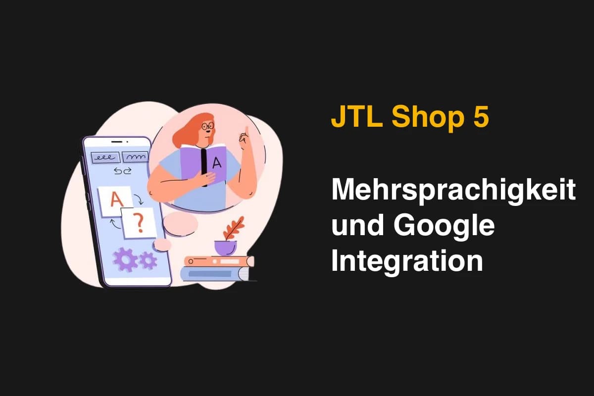 JTL-Shop 5 Mehrsprachigkeit & Google Übersetzungen
