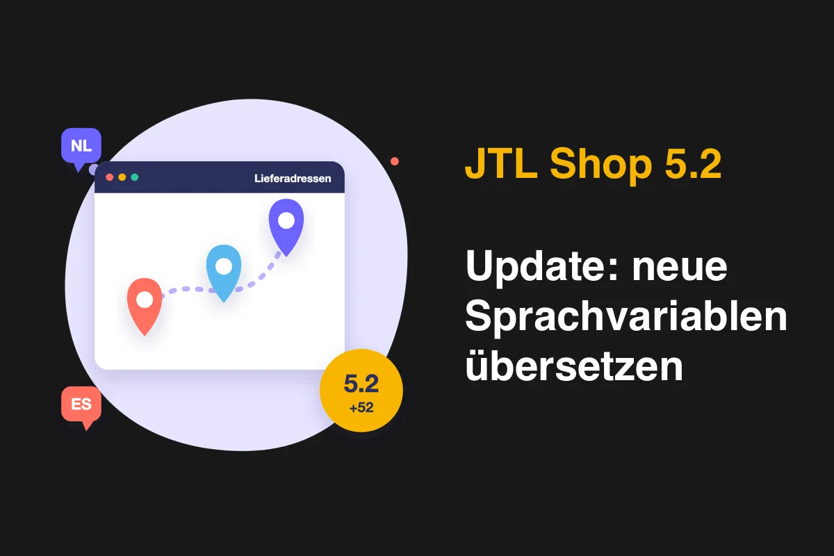 JTL-Shop 5.2 Update: neue Sprachvariablen & E-Mail-Texte übersetzen