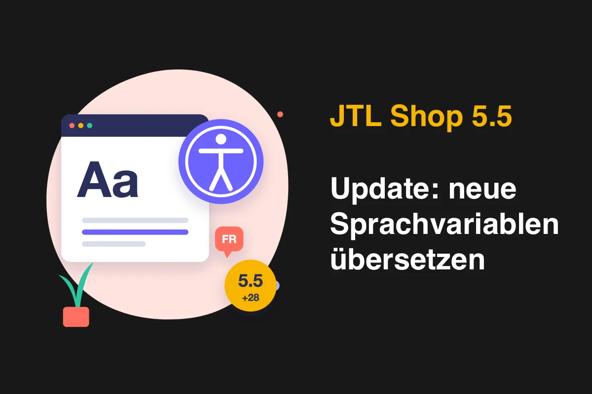JTL-Shop 5.5 Update: neue Sprachvariablen & E-Mail-Texte übersetzen
