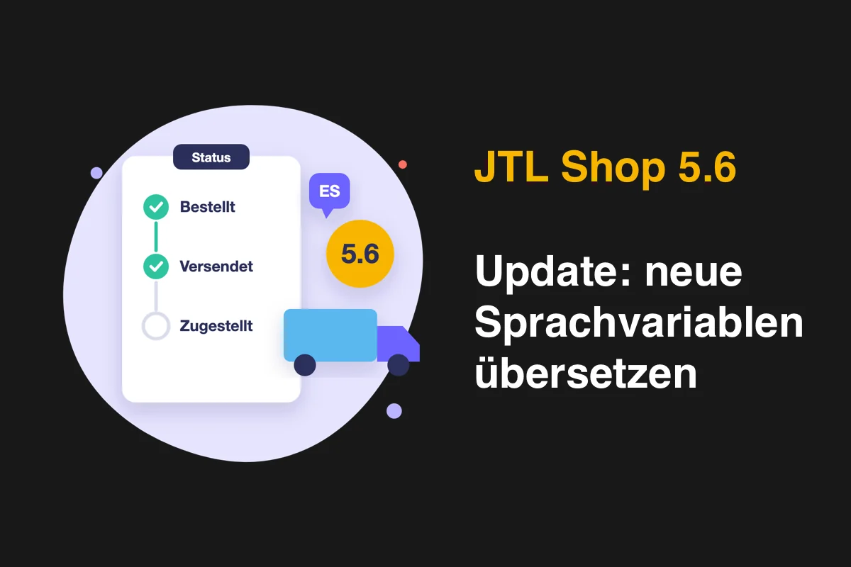 JTL-Shop 5.6 Update: neue Sprachvariablen & E-Mail-Texte übersetzen
